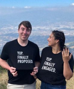 Finally Proposed & Finally Engaged Shirts