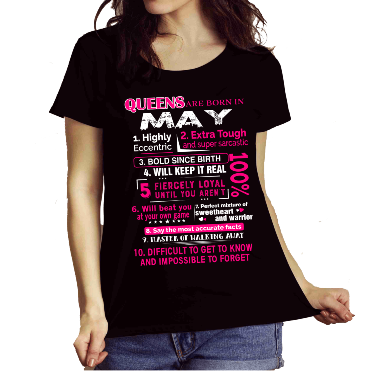 Queens Are Born In May 10 Reasons Shirt
