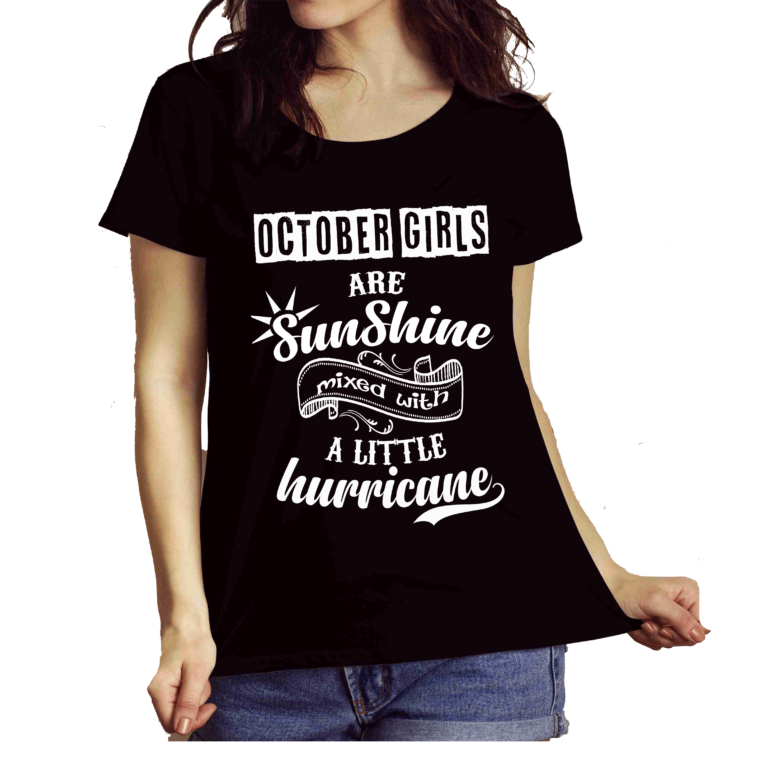 October Girls Are Sunshine Mixed With Hurricane Shirt