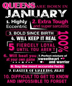 Queens Are Born In January 10 Reasons Shirt