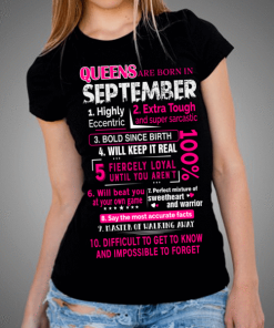 Queens Are Born In September 10 Reasons Shirt