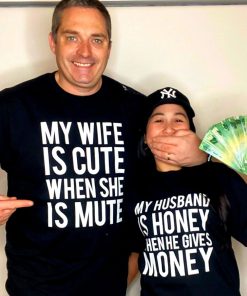 My Wife Is Cute When She Is Mute Shirts My Wife Is Cute When She Is Mute Shirts