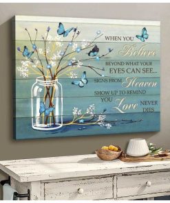 Butterfly When You Believe Blue Flowers Wall Art Floral Decor Butterfly When You Believe Blue Flowers Wall Art Floral Decor