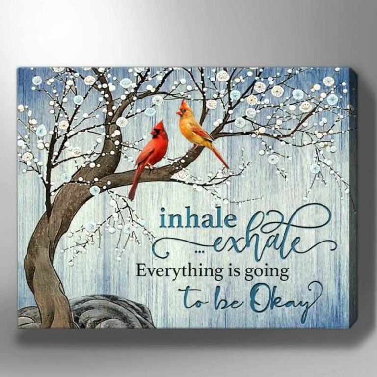 Cardinal Inhale Exhale Everything Is Going To Be Okay Wall Art Floral Decor