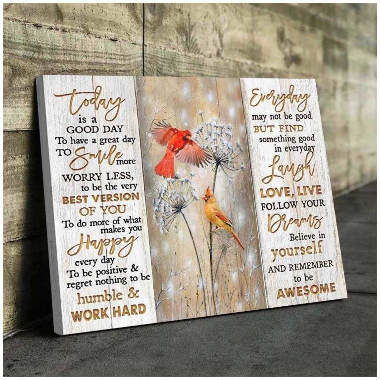 Cardinal To Day Is A Good Day Wall Art (Canvas & Poster)