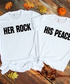 Her Rock & His Peace White Shirts Her Rock & His Peace White Shirts