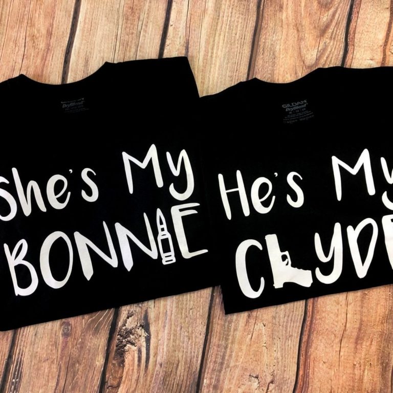 She’s My Bonnie & He’s My Clyde Couples Shirts