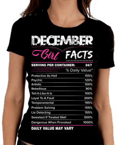 December Girl Facts Shirt
