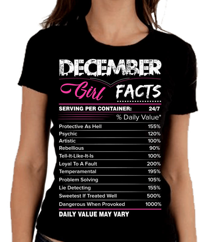 December Girl Facts Shirt