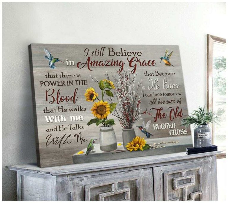 I Still Believe In Amazing Grace Hummingbird Wall Art Floral Decor