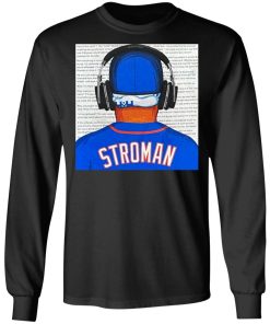 Stroman Block Out The Noise Shirt (T-shirt, Ls, Hoodie)