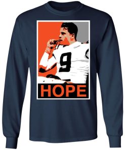 Joe Burrow Smoking Cigar Hope Shirt (T-shirt, Ls, Hoodie)