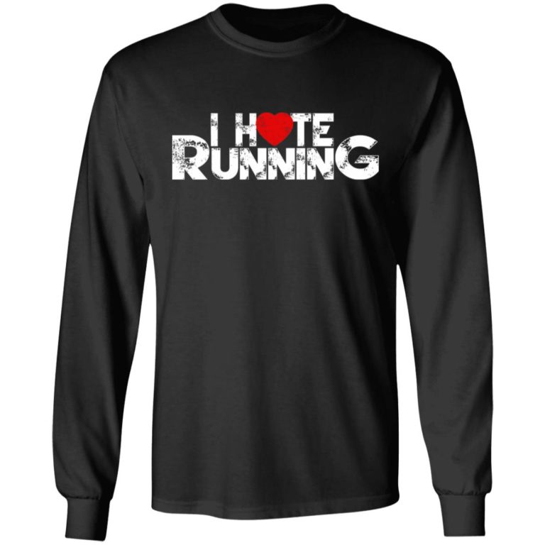 I Hate Running Shirt