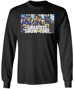 Greatest Show On Turf Shirt