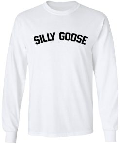 Silly Goose Shirt