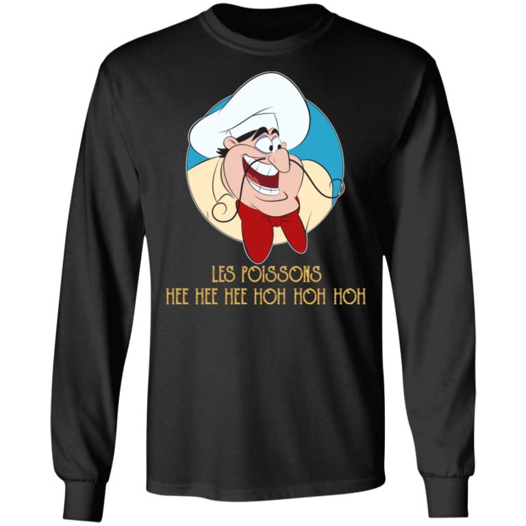 Les Poissons Hee Hee Hee Hoh Hoh Hoh Shirt
