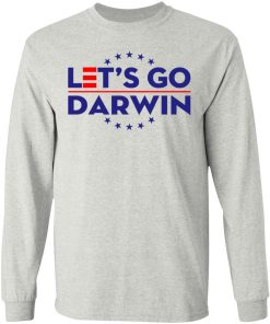 Let’s Go Darwin Shirt