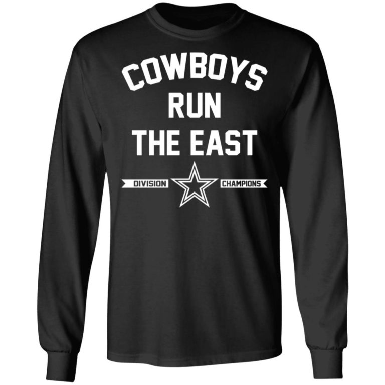 Cowboys Run The East Shirt