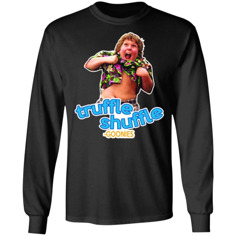 Truffle Shuffle Shirt