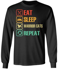 Eat – Sleep – Warrior Cats – Repeat Shirt