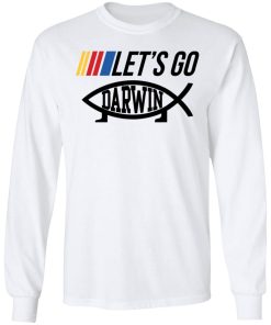 Let?s Go Darwin Shirt