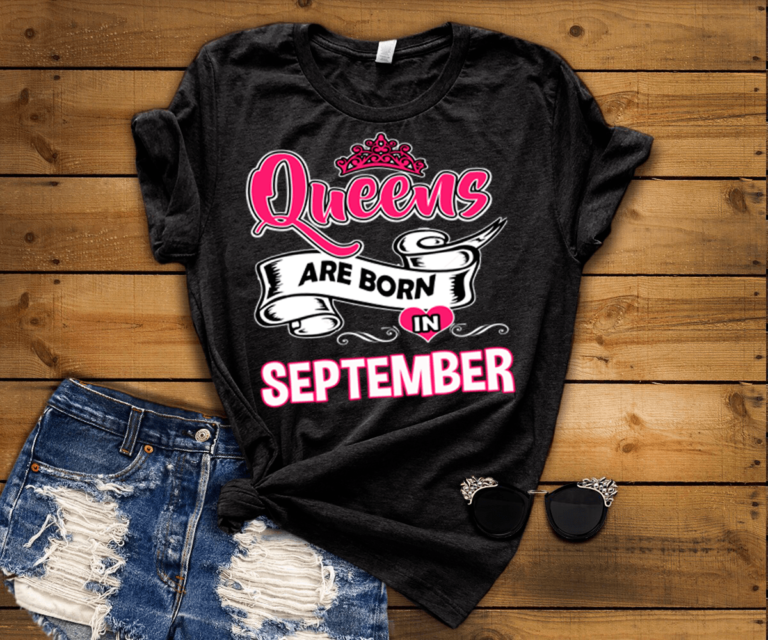 Queens Are Born In September Shirt