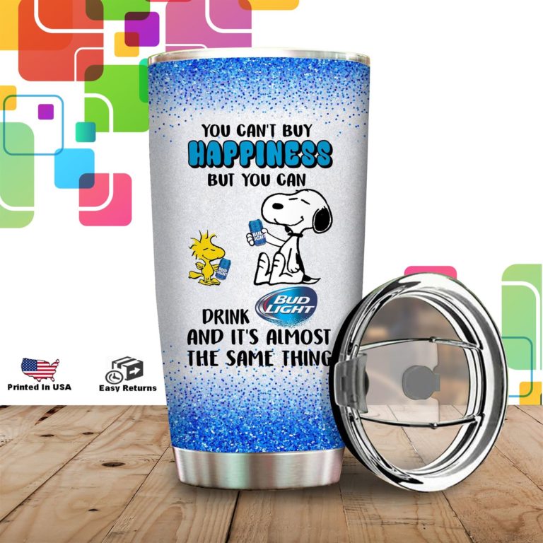 Snoopy You Can’t Buy Happiness But You Can Drink Bud Light Tumbler