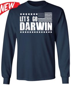 Let’s Go Darwin Shirt