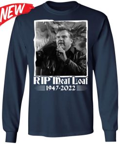 RIP Meat Loaf 1947 2022 Shirt