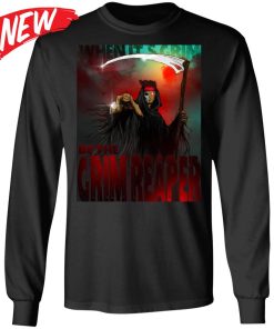 When It’s Grim Be The Grim Reaper Shirt