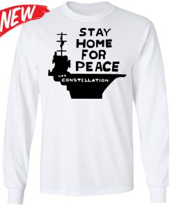 Stay Home For Peace Shirt