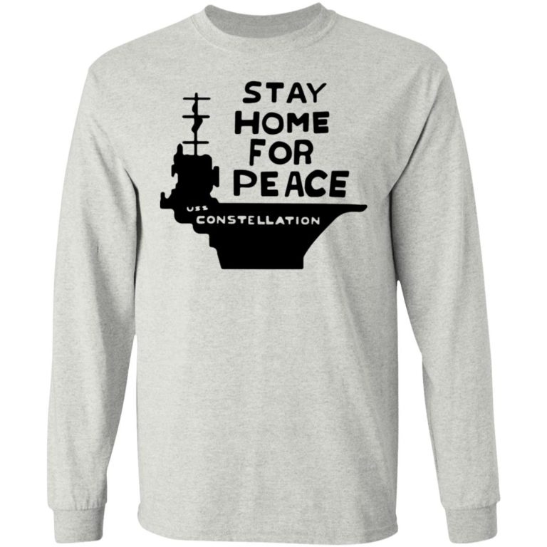 Stay Home For Peace Shirt