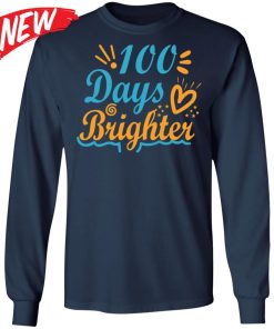 100 Days Brighter Shirt
