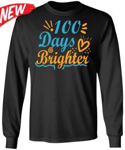 100 Days Brighter Shirt