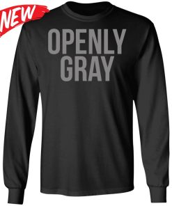 Openly Gray Shirt