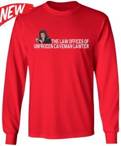 The Law Offices Of Unfrozen Caveman Lawyer Shirt The Law Offices Of Unfrozen Caveman Lawyer Shirt