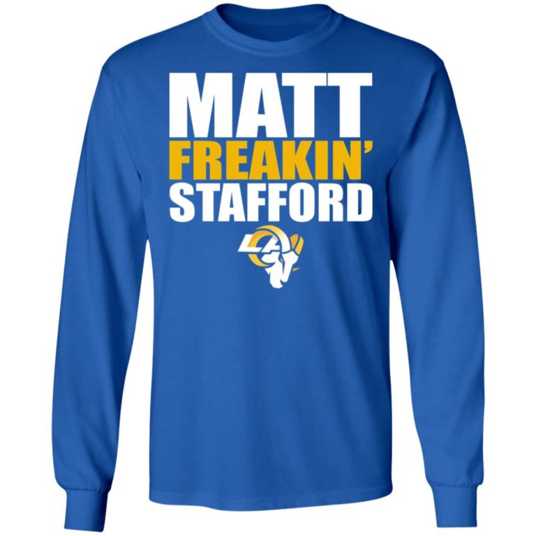 Matt Freakin’ Stafford Shirt