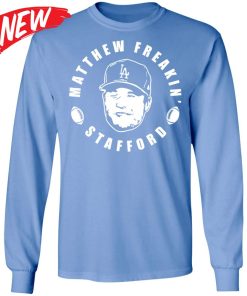 Matthew Freakin’ Stafford Shirt