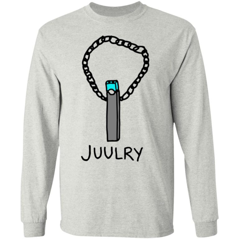 Juulry Shirt