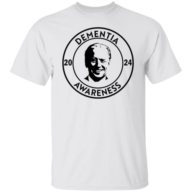 Joe Biden Dementia Awareness 2024 Shirt