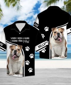 Bulldog When I Need A H Aloha Shirt