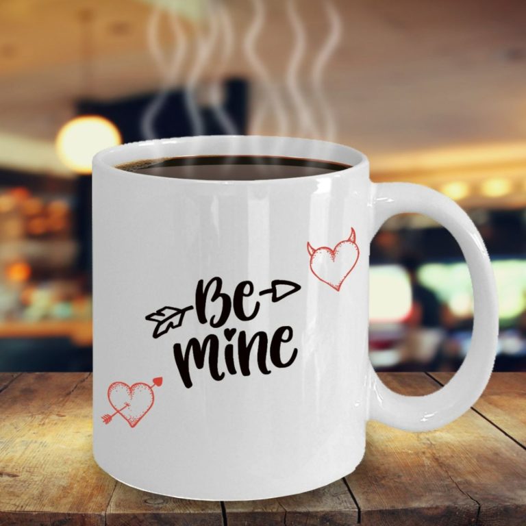 Be Mine Valentine Coffee Ceramic Mug