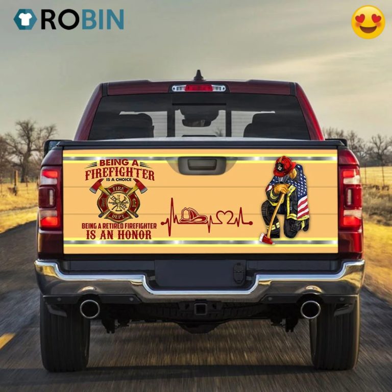 Being A Retired Firefighter Is An Honor Truck Tailgate Decal Sticker Wrap
