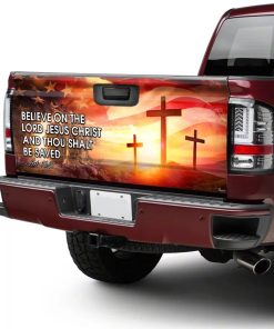Believe On The Lord Jesus Christ Truck Tailgate Decal Sticker Wrap Believe On The Lord Jesus Christ Truck Tailgate Decal Sticker Wrap