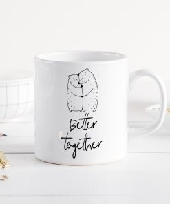 Better Together Valentines Mug