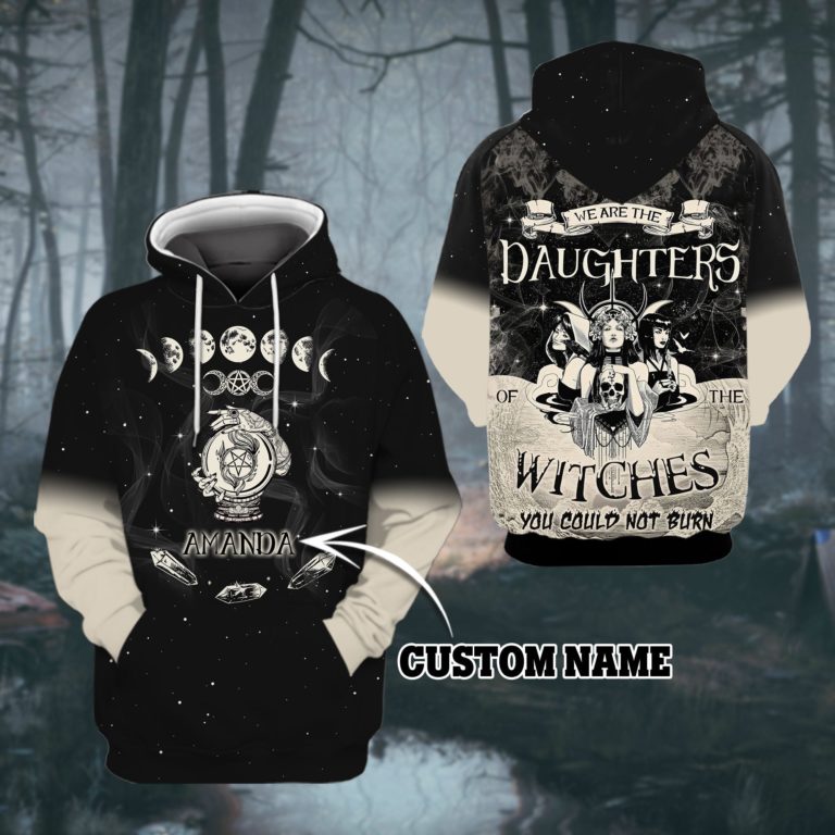 Daughters of the Witches Hoodie Shirt