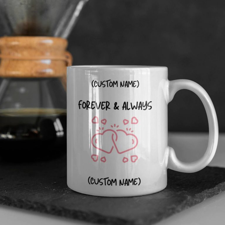 Forever And Always White Mug