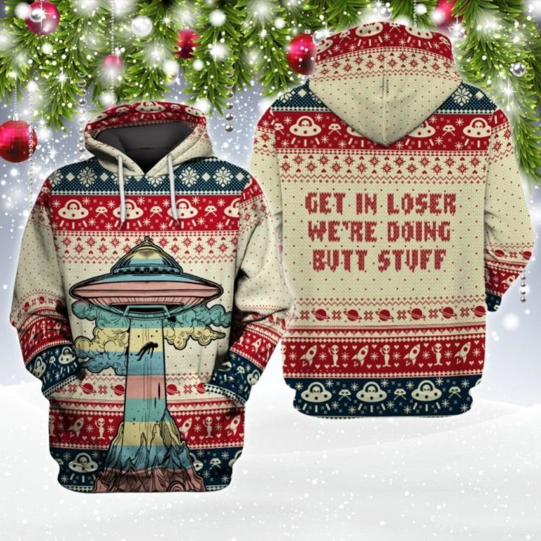 Get In Loser We’re Doing Butt Stuff UFO Knitting Pattern 3D All Over Printed Camping Hoodie Shirt