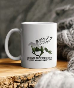 Girl Ride Horse And Into The Forest I Go To Lose My Mind And Find My Soul Ceramic Coffee Mug