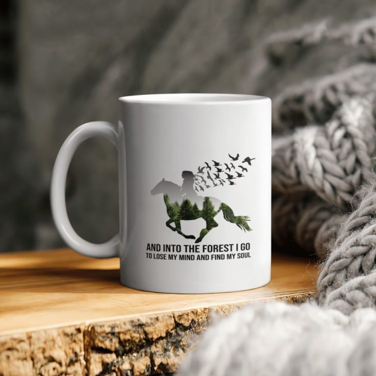 Girl Ride Horse And Into The Forest I Go To Lose My Mind And Find My Soul Ceramic Coffee Mug